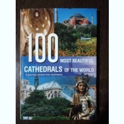 100 MOST BEAUTIFUL CATHEDRALS OF THE WORLD