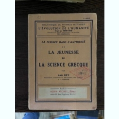 Abel Rey La Jeunesse de la Science Grecque (1933)