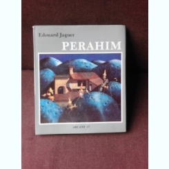 ALBUM PERAHIM d'EDOUARD JAGUER ARCANE 17 (18 Décembre 1990)