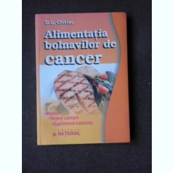 ALIMENTATIA BOLNAVILOR DE CANCER - D.D.CHIRIAC