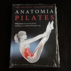 Anatomia Pilates - Rael Isacowitz, Karen Clippinger
