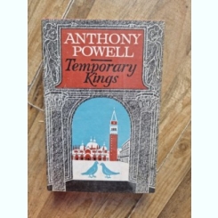 Anthony Powell - Temporary Kings
