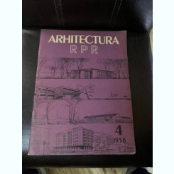 Arhitectura RPR 4 1958