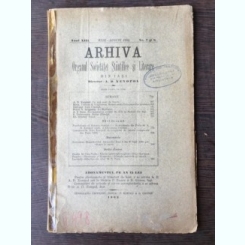 Arhiva - Organul Societatei Stiintifice si Literare Anul XIII Iulie-August 1902 No. 7-8