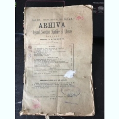 Arhiva - Organul Societatei Stiintifice si Literare Anul XIV Ianuar.-Fevruar. 1903 No. 1 si 2