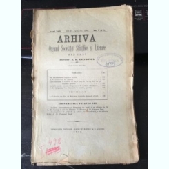 Arhiva - Organul Societatei Stiintifice si Literare Anul XIV Iulie-August 1903 No. 7 si 8