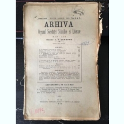 Arhiva - Organul Societatei Stiintifice si Literare Anul XIV Martie-Aprilie 1903 No. 3 si 4