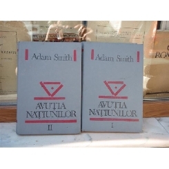 Avutia natiunilor 2 volume , Adam Smith , 1992