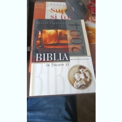 BIBLIA IN FIECARE ZI DE BENONE BURTESCU , 2003