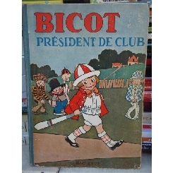 BICOT PRESIDENT DE CLUB (LB FRANCEZA)