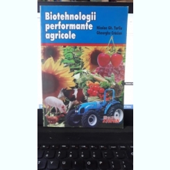 Biotehnologii Performante Agricole - Nicolae Gh.Turliu , Gheorghe Craciun