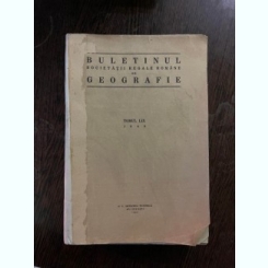 Buletinul Societatii Regale Romane de Geografie Tomul LIX 1940