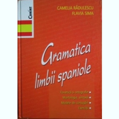 Camelia Radulescu - Gramatica Limbii Spaniole