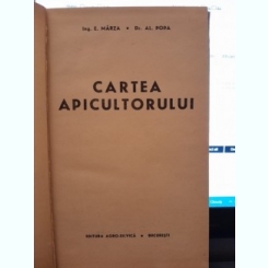 CARTEA APICULTORULUI DE E. MARZA , AL. POPA,1966