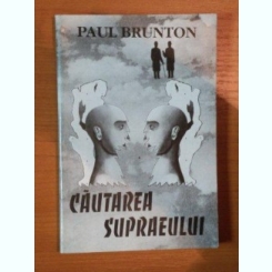 Cautarea supraeului - Paul Brunton