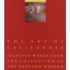 Chrstina Orr-Cahall - Art of California: Selected Works From the Collection of the Oakland Museum
