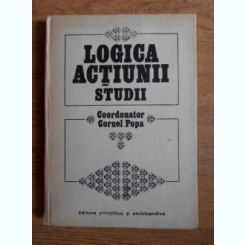 Cornel Popa - Logica actiunii. Studii