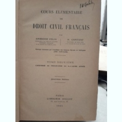 Cours elementaire de Droit Civil francais - Ambroise Colin Vol.II