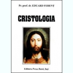 CRISTOLOGIA EDUARD FERENT