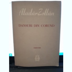 Dansuri din Corund - Aladar Zoltan partitura