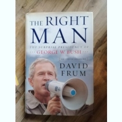 David Frum - The Right Man
