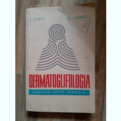 Dermatoglifologia, ampremte planto plantare - C. Turai