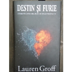 DESTIN SI FURIE - LAUREN GROFF