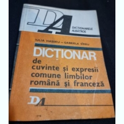 Dictionar de cuvinte si expresii comune limbilor română si franceza