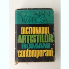 Dictionarul artistilor romani contemporani , Octavian Barbosa , 1976