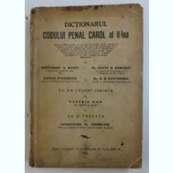 Dictionarul Codului Penal Carol al II-lea - Alexandru A. Botez