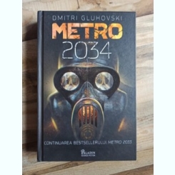 Dmitri Gluhovski - Metro 2034