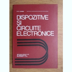 Dispozitive si circuite electronice - D.D. Sandu