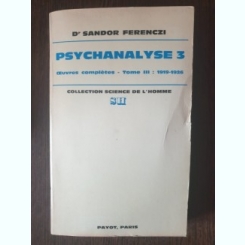 Dr. Sandor Ferenczi - Psychanalyse 3