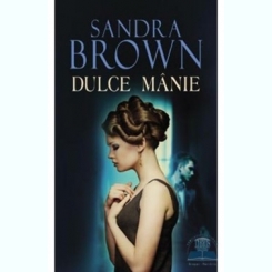 DULCE MANIE - SANDRA BROWN