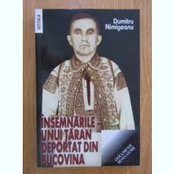 Dumitru Nimigeanu - Insemnarile unui taran deportat din Bucovina