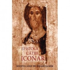 EPISTOLA CATRE ICONAR - SFANTUL IOSIF DE VOLOKOLAMSK