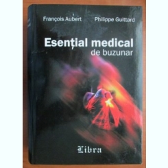 ESENTIAL MEDICAL DE BUZUNAR - FRANCOIS AUBERT