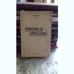 ETNICISM SI LITERATURA - GH. TOMESCU