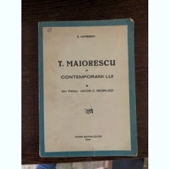 Eugen Lovinescu Titu Maiorescu si contemporanii lui. II. Gheorghe Panu, Iacob Negruzzi (1944)
