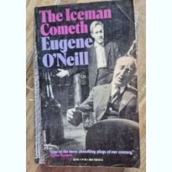 Eugene O'Neil - The Iceman Cometh