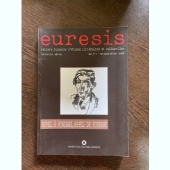 Euresis cahiers roumains d'etudes litteraires. Le postmodernisme dans la culture roumaine, nr. 3-4 2008