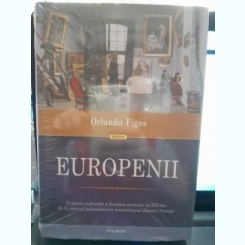 Europenii - Orlando Figes