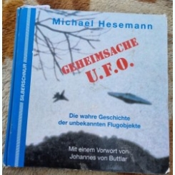Geheimsache UFO - Michael Hesemann
