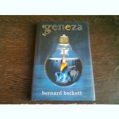 GENEZA - BERNARD BECKETT