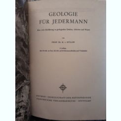 Geologie fur jedermann - K.v. Bulow  (Geologie pentru toată lumea)