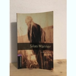 George Eliot - Silas Marner. The Weaver of Raveloe