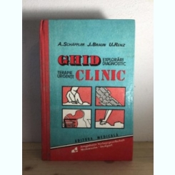 Ghid Clinic Terapie Urgente, Explorari Diagnostic - A. Schaffler, J. Braun, U. Renz