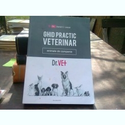 Ghid practic veterinar - Daniel C. Lescai