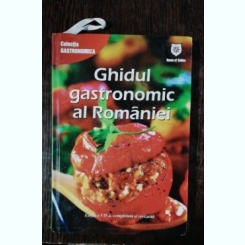 GHIDUL GASTRONOMIC AL ROMANIEI - EDITIA A VII A
