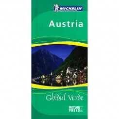 Ghidul Verde Michelin. Austria (2012)